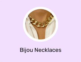 Bijou Necklaces