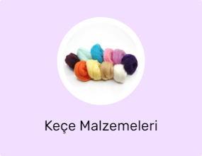 Keçe Malzemeleri
