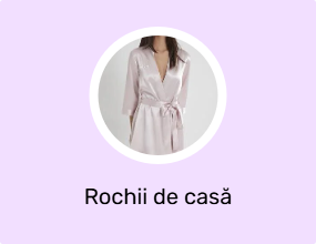 Rochii de casă