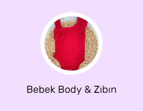 Bebek Body & Zıbın