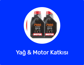 Yağ & Motor Katkısı