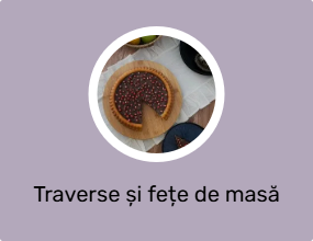 Traverse și fețe de masă