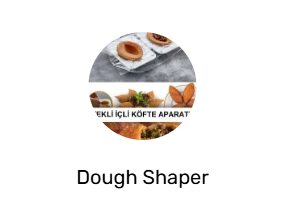 Dough Shaper