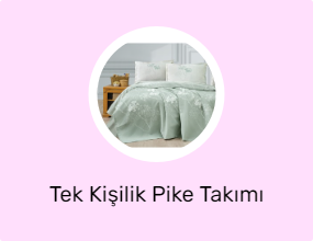 Tek Kişilik Pike Takımı