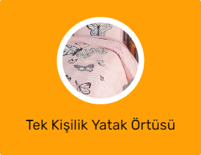 Tek Kişilik Yatak Örtüsü