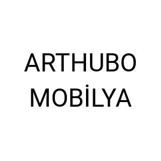 ARTHUBO MOBİLYA