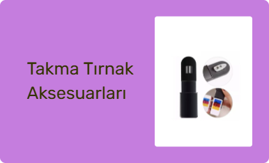 Takma Tırnak Aksesuarları
