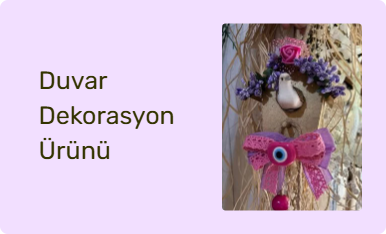 Duvar Dekorasyon Ürünü