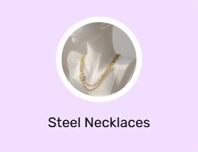 Steel Necklaces