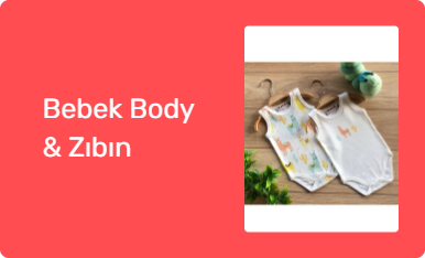 Bebek Body & Zıbın