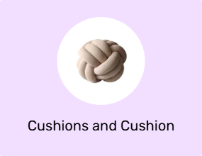 Cushions and Cushion Covers