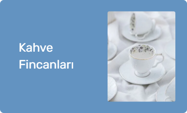 Kahve Fincanları