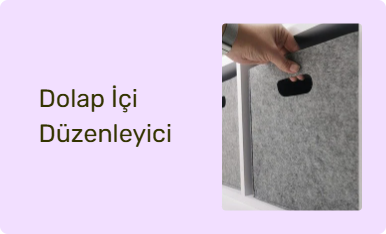 Dolap İçi Düzenleyici