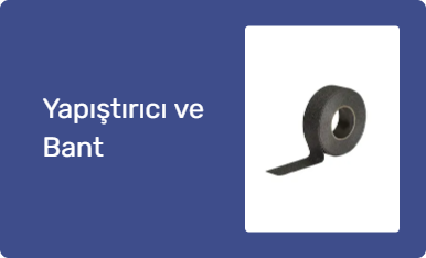 Yapıştırıcı ve Bant