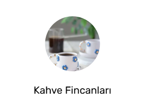 Kahve Fincanları