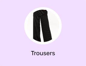 Trousers