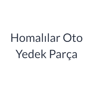 Homalılar Oto Yedek Parça