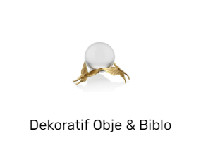 Dekoratif Obje & Biblo