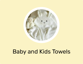 Baby and Kids Towels