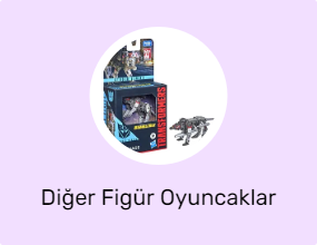 Diğer Figür Oyuncaklar