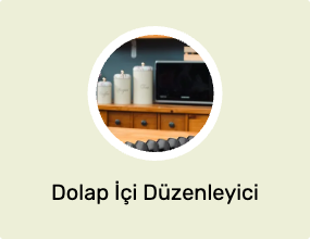 Dolap İçi Düzenleyici