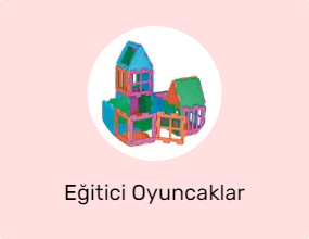 Eğitici Oyuncaklar