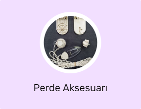 Perde Aksesuarı