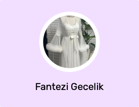 Fantezi Gecelik