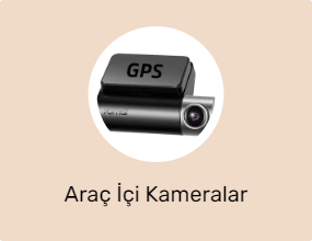 Araç İçi Kameralar