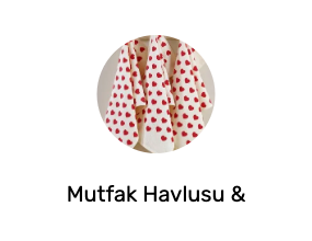 Mutfak Havlusu & Kurulama Bezi