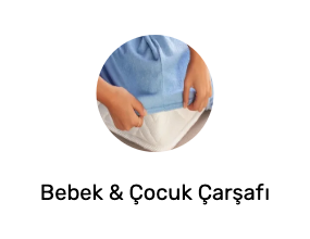 Bebek & Çocuk Çarşafı