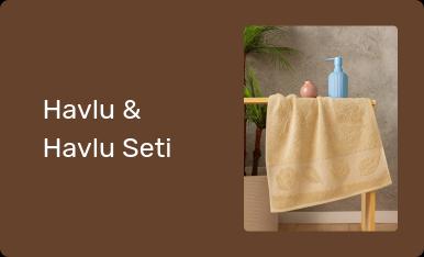 Havlu & Havlu Seti