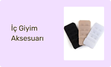 İç Giyim Aksesuarı