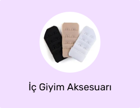 İç Giyim Aksesuarı