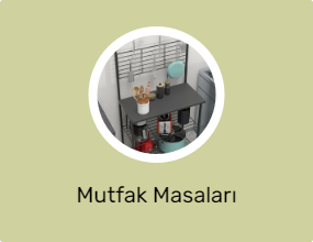 Mutfak Masaları