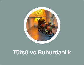 Tütsü ve Buhurdanlık