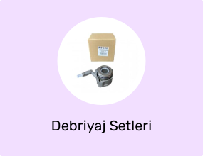 Debriyaj Setleri