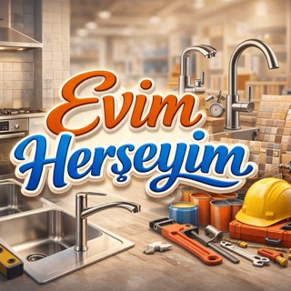 Evim Herşeyim