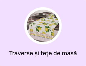 Traverse și fețe de masă