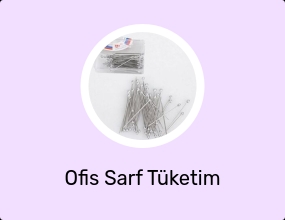 Ofis Sarf Tüketim Malzemeleri