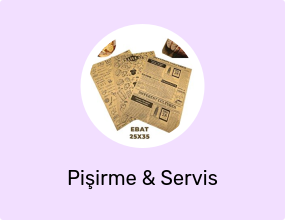 Pişirme & Servis Malzemesi
