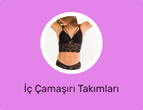 İç Çamaşırı Takımları