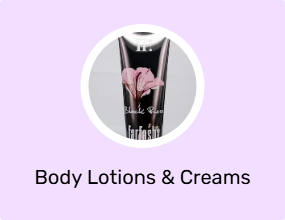 Body Lotions & Creams