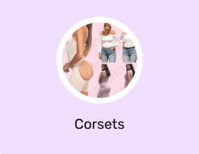 Corsets