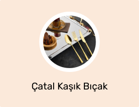 Çatal Kaşık Bıçak