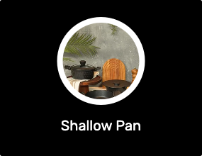 Shallow Pan