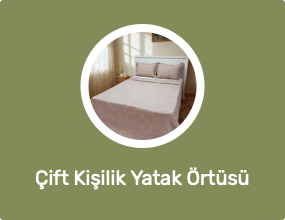Çift Kişilik Yatak Örtüsü