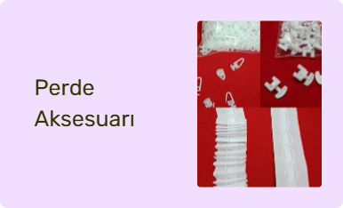 Perde Aksesuarı