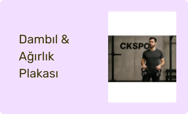 Dambıl & Ağırlık Plakası
