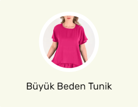 Büyük Beden Tunik